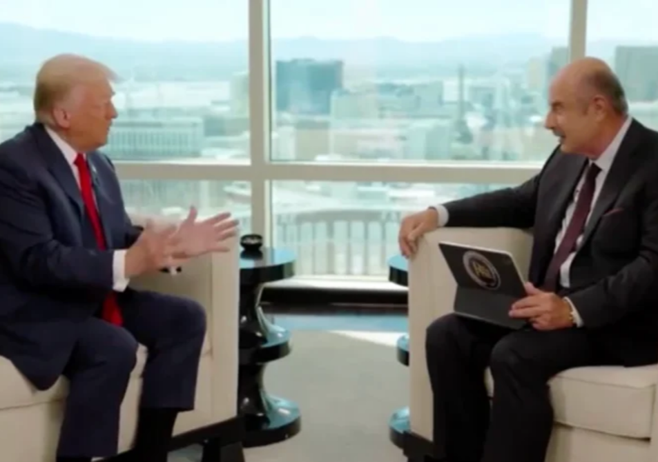 Trump Corrects 'Very Dishonest' Media Distortions of His Quotes in New Dr. Phil Interview