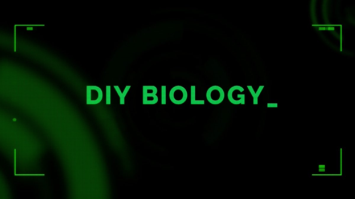 DIY Biology: Mad Scientists or Mad Smart?