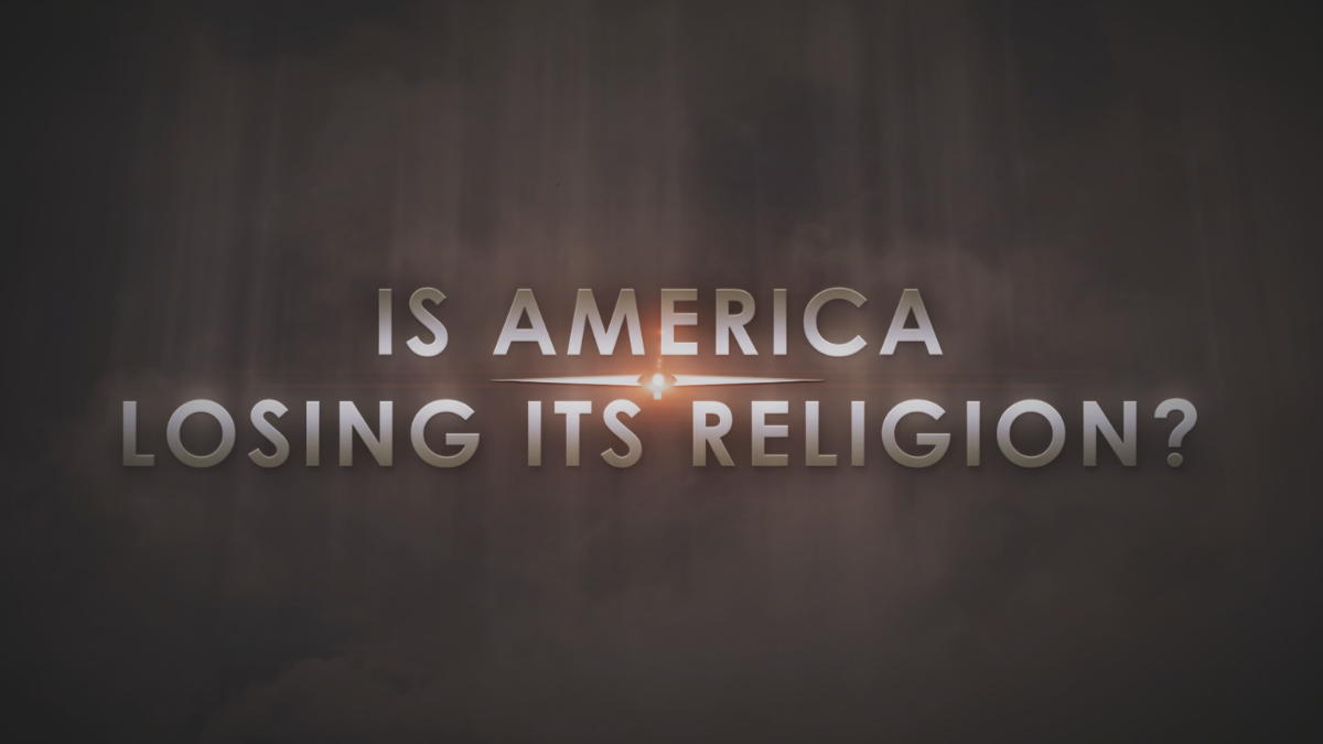 Is America Losing Its Religion?