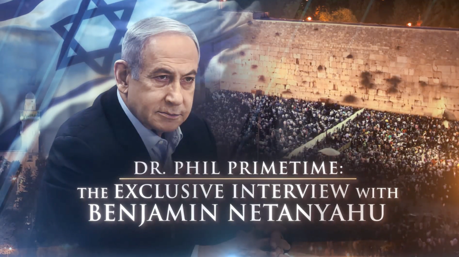 The Exclusive Interview with Benjamin Netanyahu